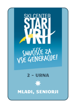 2-urna vozovnica (mladi, seniorji)