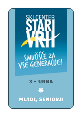 3-urna vozovnica (mladi, seniorji)