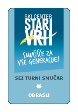 Sezonska TURNI SMUČAR (ODRASLI)